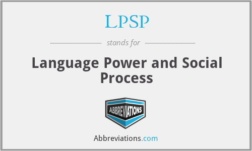 LPSP - Language Power and Social Process