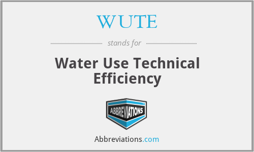 WUTE - Water Use Technical Efficiency