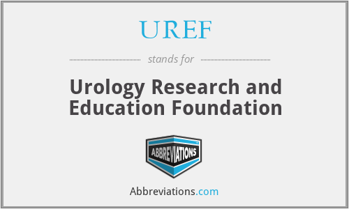 UREF - Urology Research and Education Foundation
