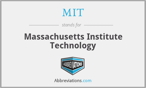 MIT - Massachusetts Institute Technology