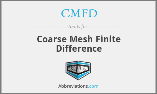 CMFD - Coarse Mesh Finite Difference