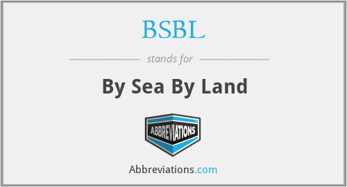 BSBL - By Sea By Land