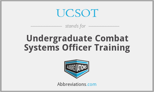 UCSOT - Undergraduate Combat Systems Officer Training