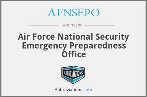 AFNSEPO - Air Force National Security Emergency Preparedness Office