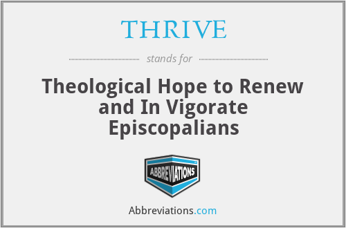 THRIVE - Theological Hope to Renew and In Vigorate Episcopalians