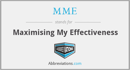 MME - Maximising My Effectiveness