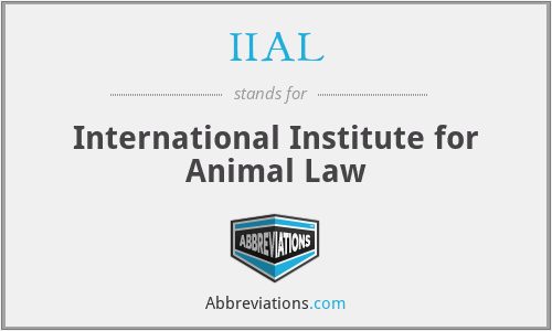 IIAL - International Institute for Animal Law