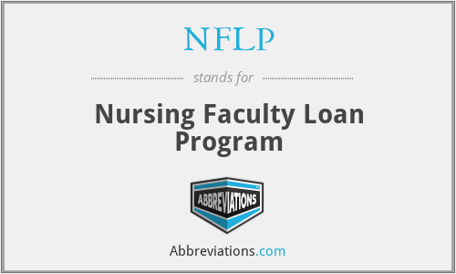 NFLP - Nursing Faculty Loan Program