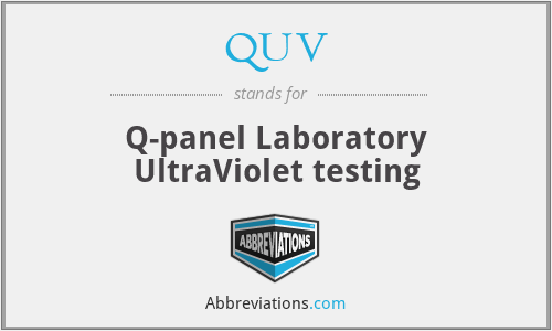 QUV - Q-panel Laboratory UltraViolet testing