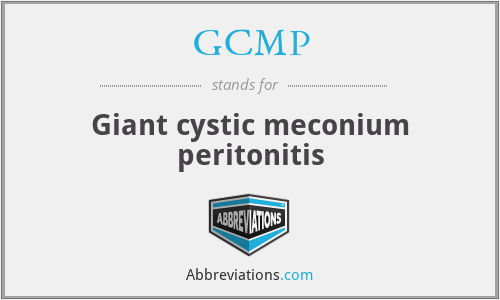 GCMP - Giant cystic meconium peritonitis
