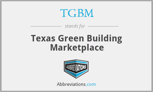 TGBM - Texas Green Building Marketplace