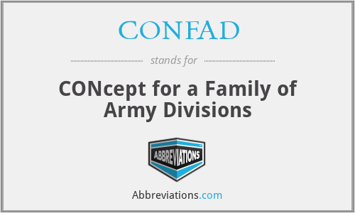 CONFAD - CONcept for a Family of Army Divisions