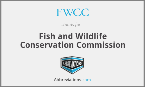 FWCC - Fish and Wildlife Conservation Commission