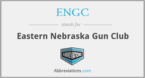 ENGC - Eastern Nebraska Gun Club