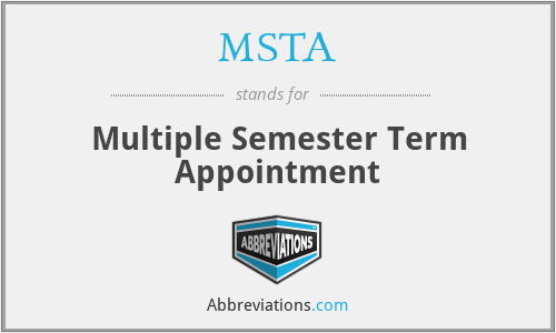 MSTA - Multiple Semester Term Appointment