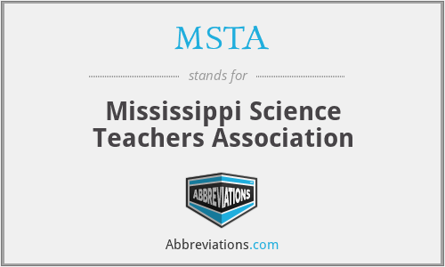 MSTA - Mississippi Science Teachers Association