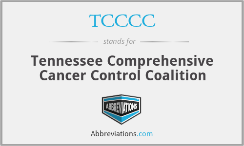 TCCCC - Tennessee Comprehensive Cancer Control Coalition