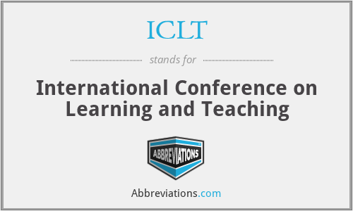 ICLT - International Conference on Learning and Teaching