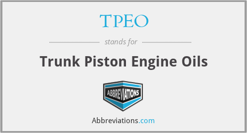 TPEO - Trunk Piston Engine Oils