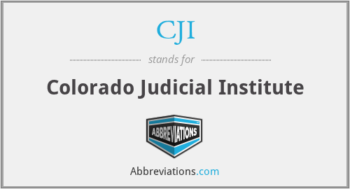 CJI - Colorado Judicial Institute