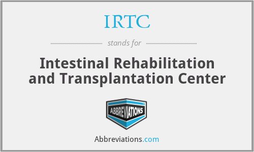 IRTC - Intestinal Rehabilitation and Transplantation Center