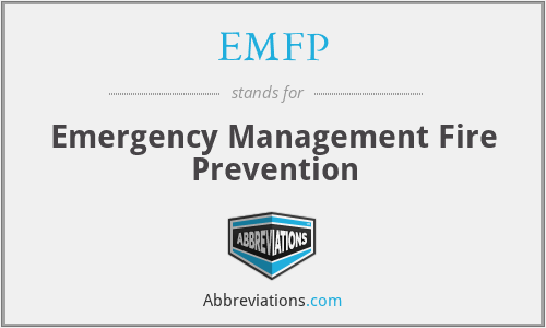 EMFP - Emergency Management Fire Prevention