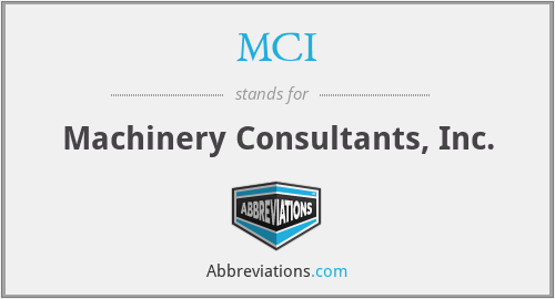 MCI - Machinery Consultants, Inc.