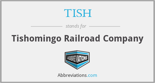 TISH - Tishomingo Railroad Company
