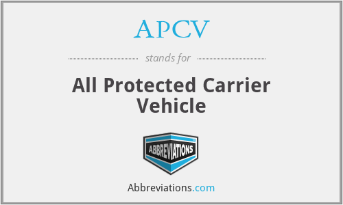 APCV - All Protected Carrier Vehicle