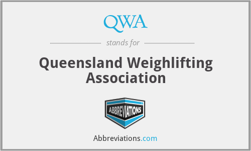 QWA - Queensland Weighlifting Association