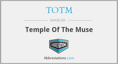 TOTM - Temple Of The Muse