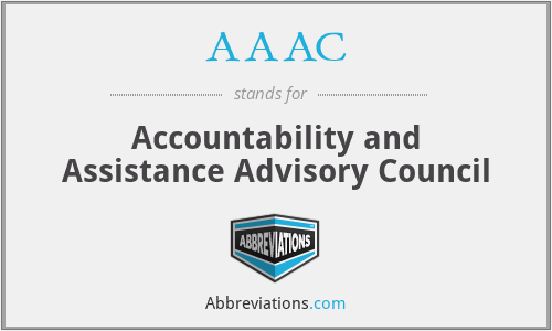 AAAC - Accountability and Assistance Advisory Council