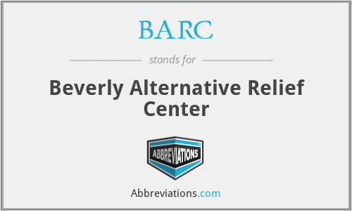 BARC - Beverly Alternative Relief Center