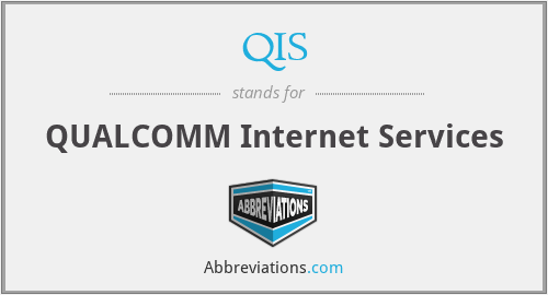 QIS - QUALCOMM Internet Services