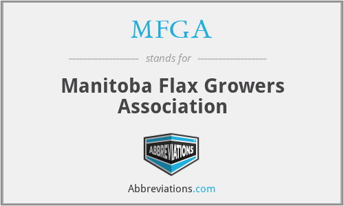 MFGA - Manitoba Flax Growers Association
