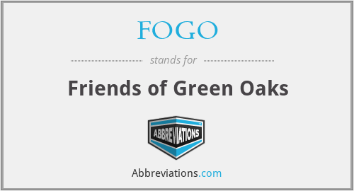 FOGO - Friends of Green Oaks
