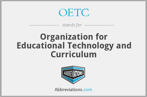 OETC - Organization for Educational Technology and Curriculum