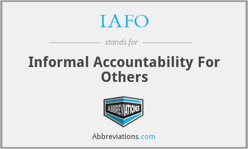 IAFO - Informal Accountability For Others