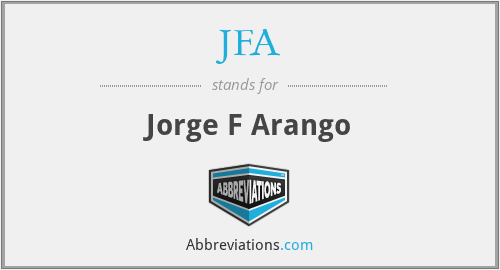 JFA - Jorge F Arango