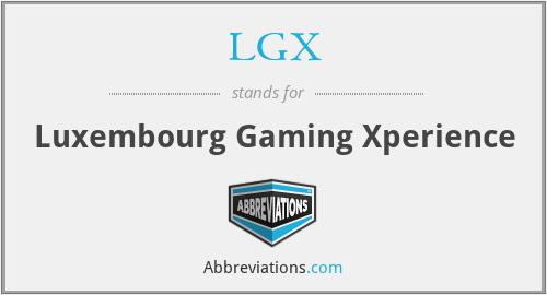 LGX - Luxembourg Gaming Xperience