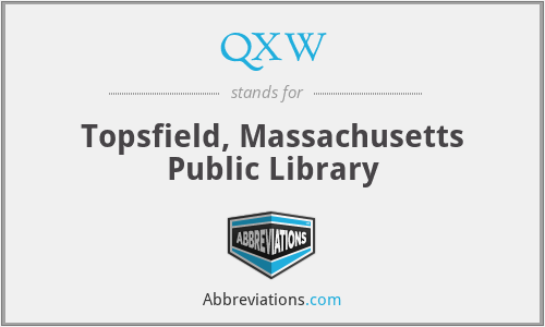 QXW - Topsfield, Massachusetts Public Library