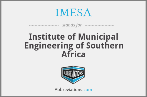 IMESA - Institute of Municipal Engineering of Southern Africa