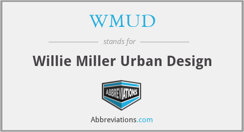 WMUD - Willie Miller Urban Design