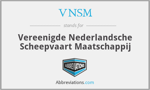VNSM - Vereenigde Nederlandsche Scheepvaart Maatschappij