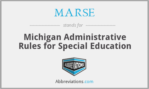 MARSE - Michigan Administrative Rules for Special Education