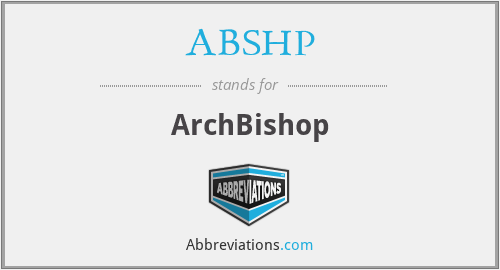 ABSHP - ArchBishop