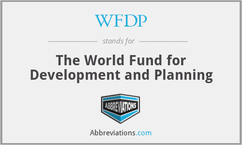 WFDP - The World Fund for Development and Planning