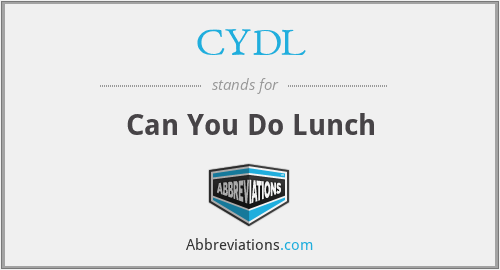 CYDL - Can You Do Lunch