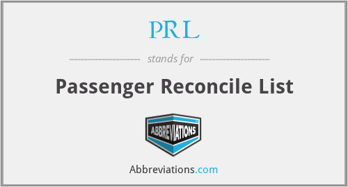 PRL - Passenger Reconcile List