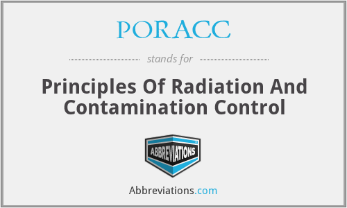 PORACC - Principles Of Radiation And Contamination Control